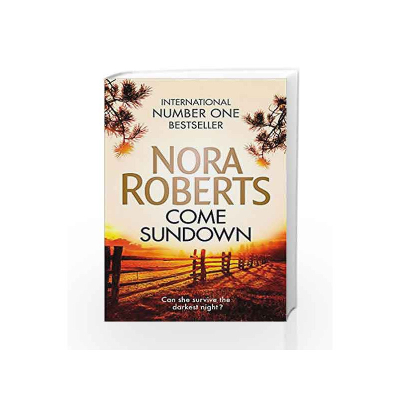 Come Sundown by Nora Roberts Book-9780349410913