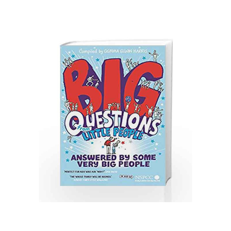 Big Questions From Little People . . . Answered by Some Very Big People by Gemma Elwin Harris Book-9780571337750