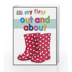 My First Out and About (My First Board Book) by DK Book-9780241281505