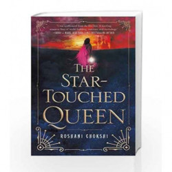The Star-Touched Queen by Roshani Chokshi Book-9781250100207