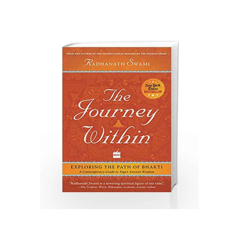 The Journey Within: Exploring the Path of Bhakti by Radhanath Swami Book-9789352644087