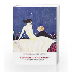 Tender is the Night by F. Scott Fitzgerald Book-9781784872847