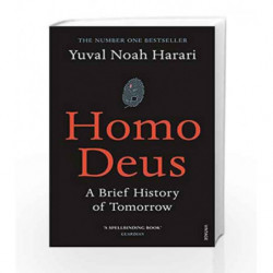Homo Deus: A Brief History of Tomorrow by Yuval Noah Harari Book-9781784703936