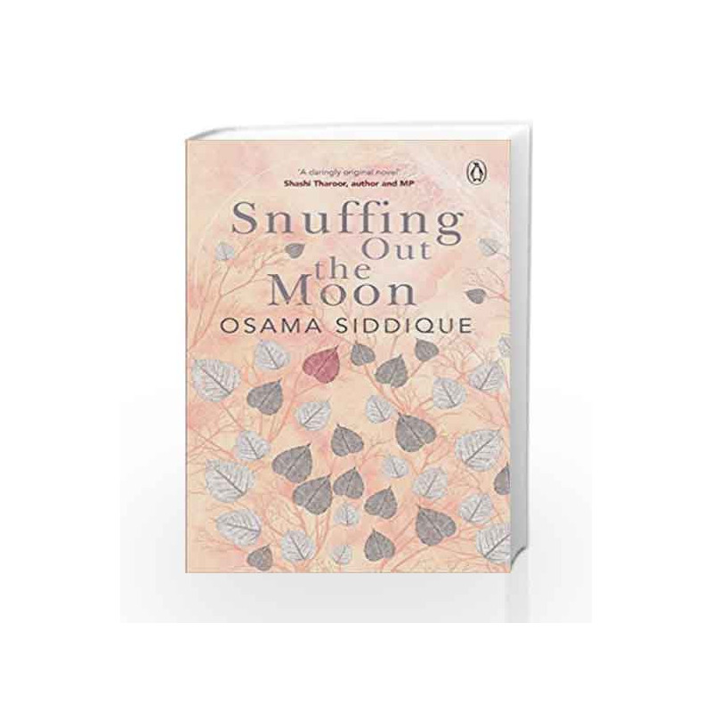 Snuffing Out the Moon by Osama Siddique Book-9780670090044