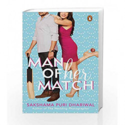 Man of Her Match by Sakshama Puri Dhariwal Book-9780143426257