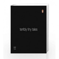 Terribly Tiny Tales - Vol. I by NA Book-9780143441168