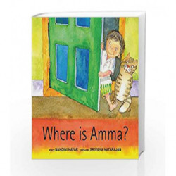 Where is Amma? by Nayar Nandini Book-9788181469168