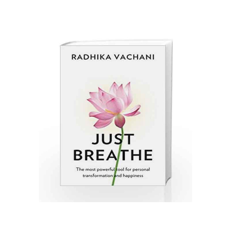 Just Breathe by Radhika Vachani Book-9789386224880