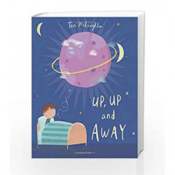 Up, Up and Away by Tom McLaughlin Book-9781408870167