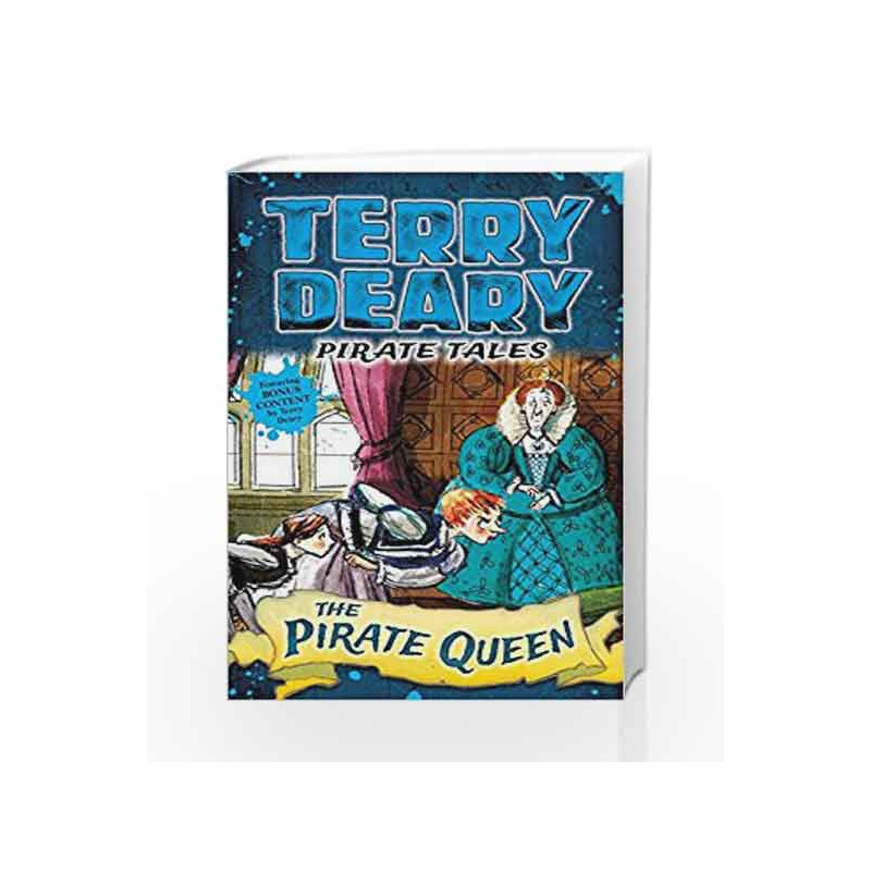 Pirate Tales: The Pirate Queen by Terry Deary Book-9781472941954
