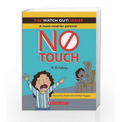 Watch Out! No Touch by K Krishna Book-9789352750931