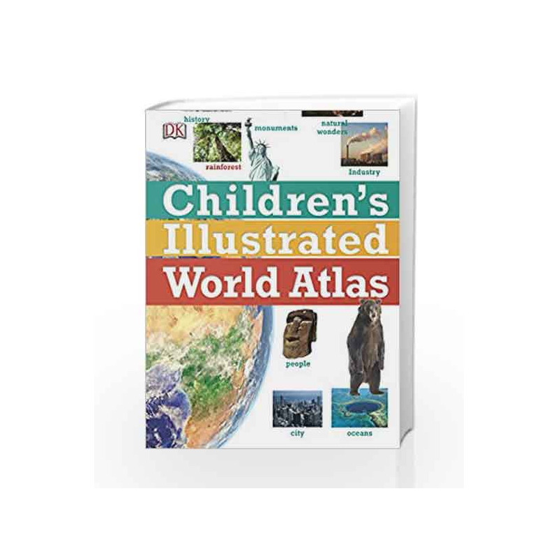 Children's Illustrated World Atlas (Childrens Atlas) by DK Book-9780241296912
