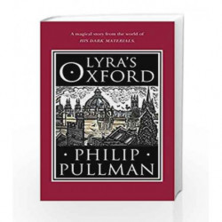 Lyra's Oxford (His Dark Materials) by Philip Pullman Book-9780857535573