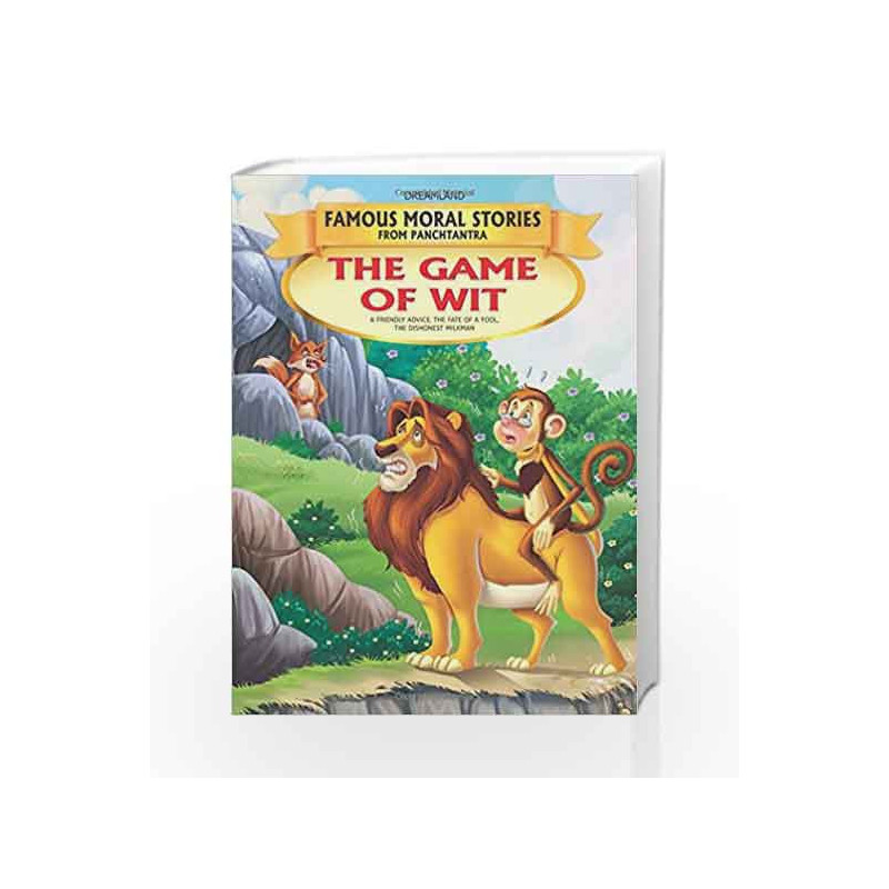 The Game of Wit - Book 15 (Famous Moral Stories from Panchtantra) by Dreamland Book-9789350898581