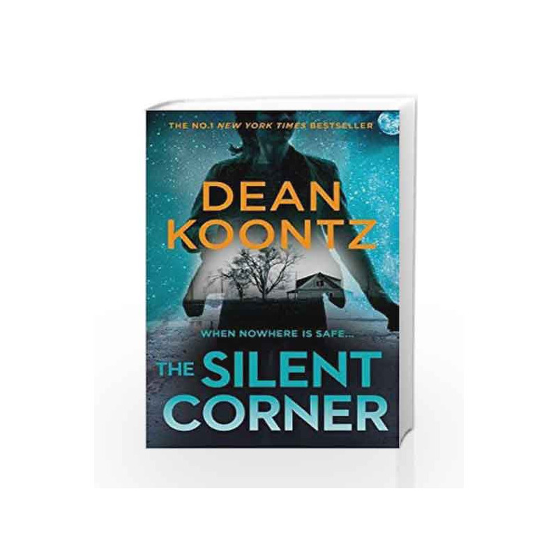 The Silent Corner (Jane Hawk Thriller) by Dean Koontz Book-9780007518074