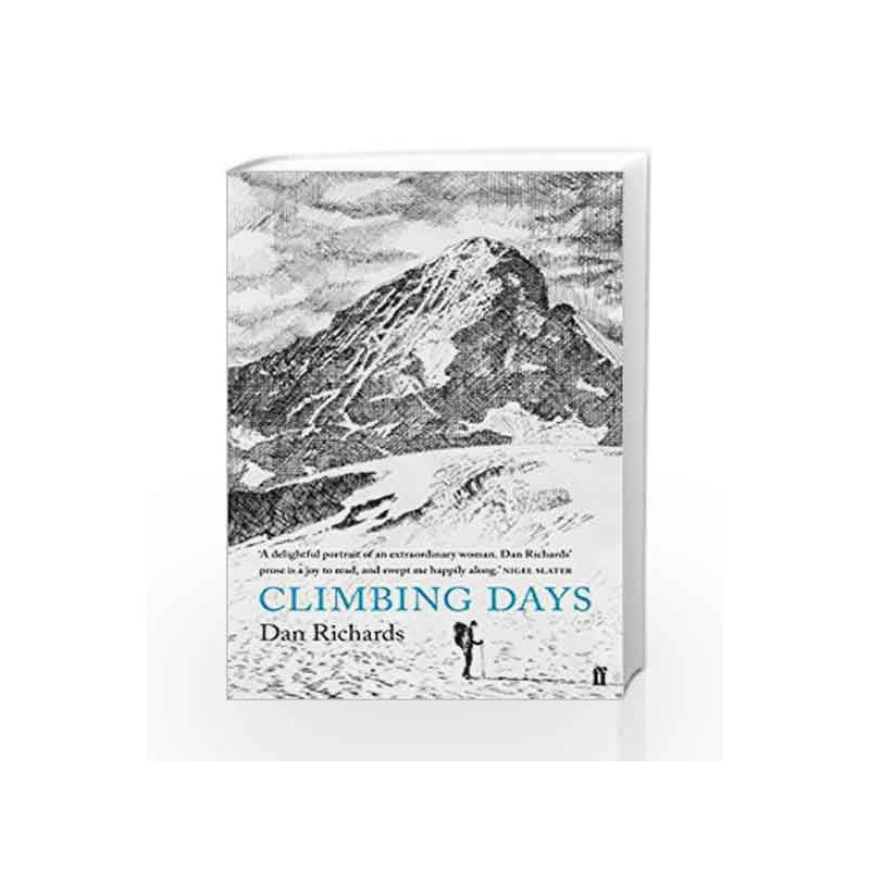 Climbing Days by Dan Richards Book-9780571311934