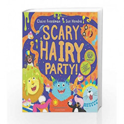 Scary Hairy Party by Claire Freedman Book-9781408867174