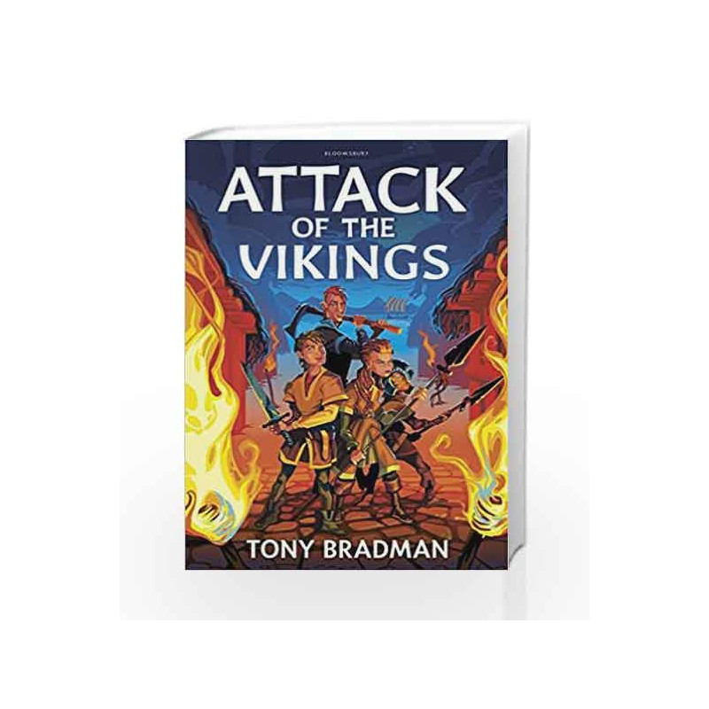 Attack of the Vikings (Flashbacks) by Tony Bradman Book-9781472929402