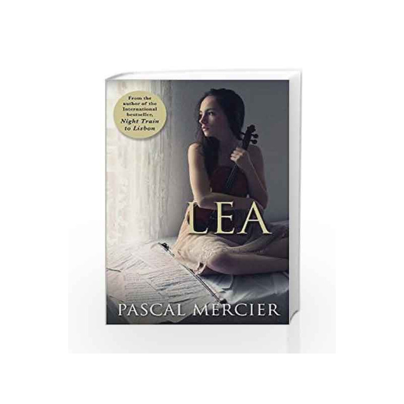 Lea by Pascal Mercier Book-9781786490728