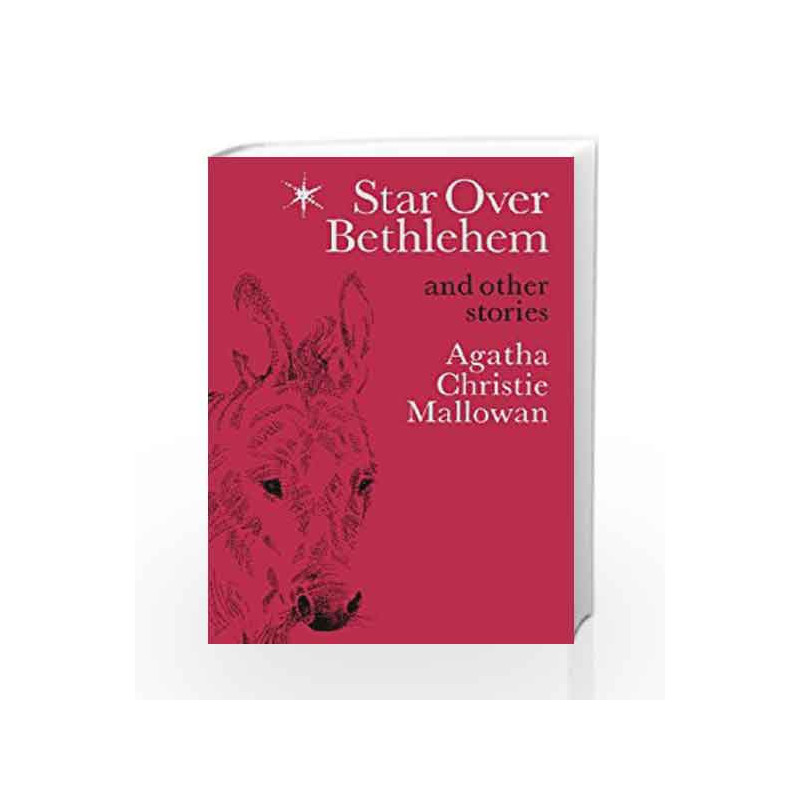 Star Over Bethlehem: Christmas Stories and Poems by Agatha Christie Book-