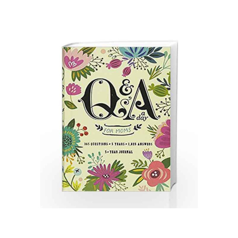 Q&A a Day for Moms: A 5-Year Journal by Potter Gift Book-9780553448214