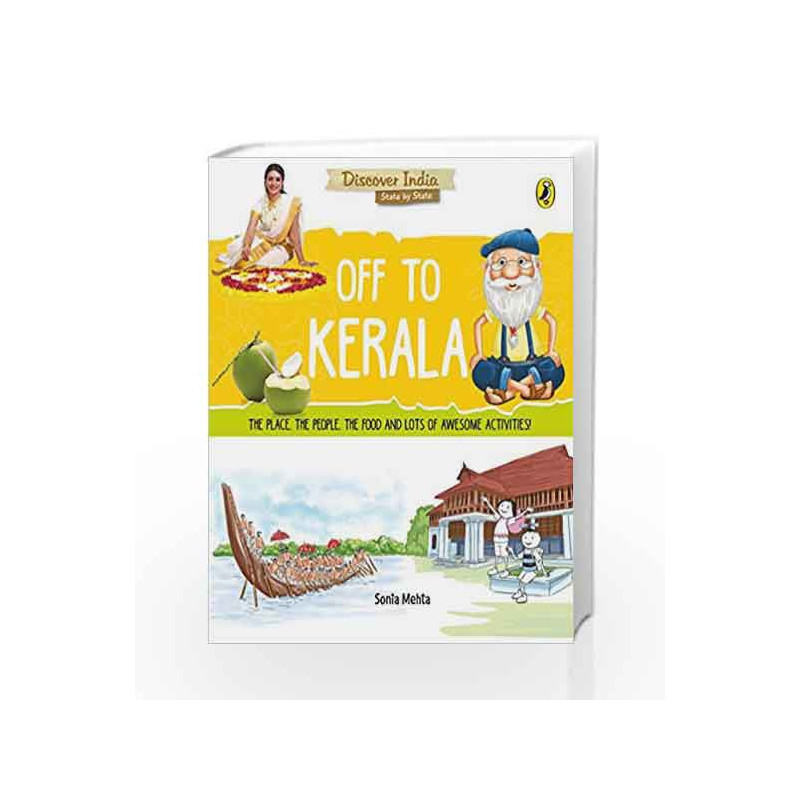 Discover India: Off to Kerala by Sonia Mehta Book-9780143440925