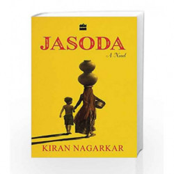 Jasoda: A Novel by Kiran Nagarkar Book-9789352771004
