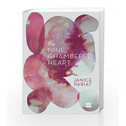 The Nine-Chambered Heart by Janice Pariat Book-9789352773794