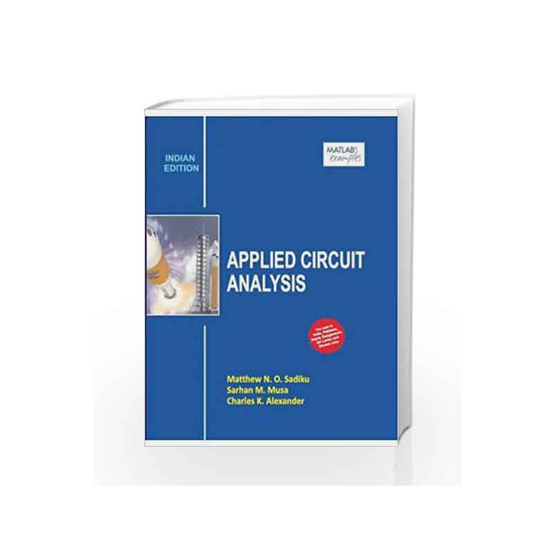 Applied Circuit Analysis by Mathew N.O. Sadiku Book-9789339204440