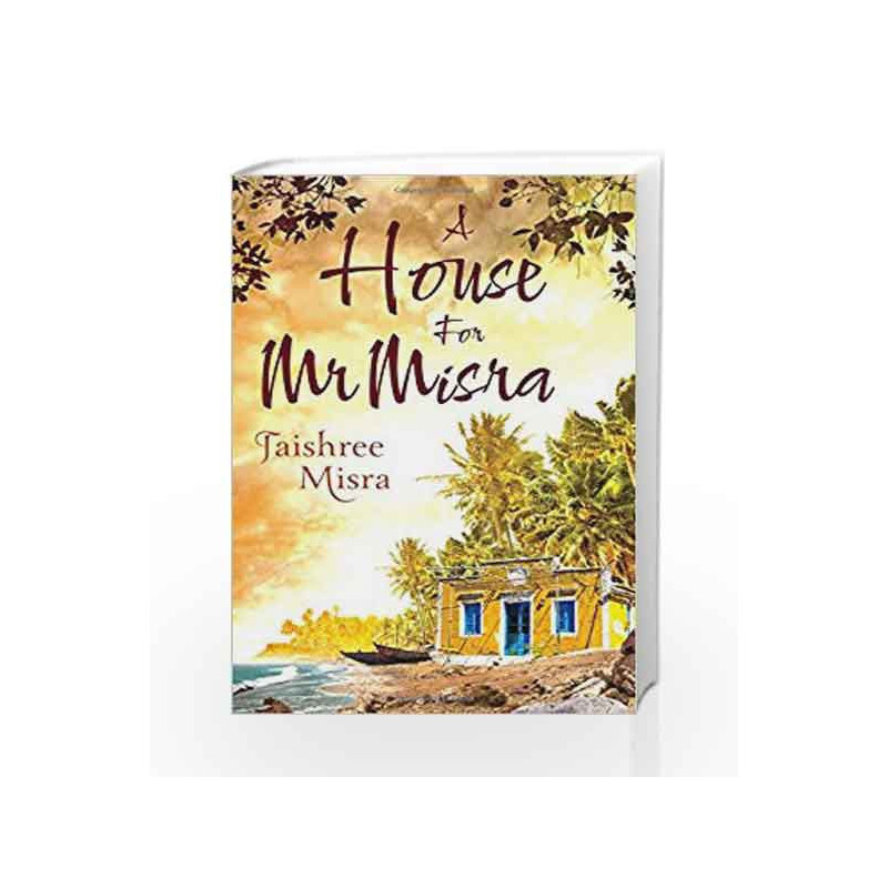 A House for Mr. Misra by Jaishree Misra Book-9789386850485