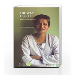 The Way I See It: A Gauri Lankesh Reader by Chandan Gowda Book-9789352820498