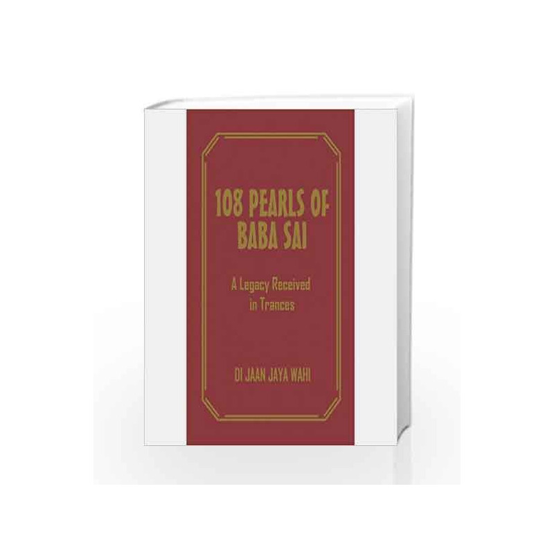 108 PEARLS OF BABA SAI by Wahi Jaya Book-9789386206411