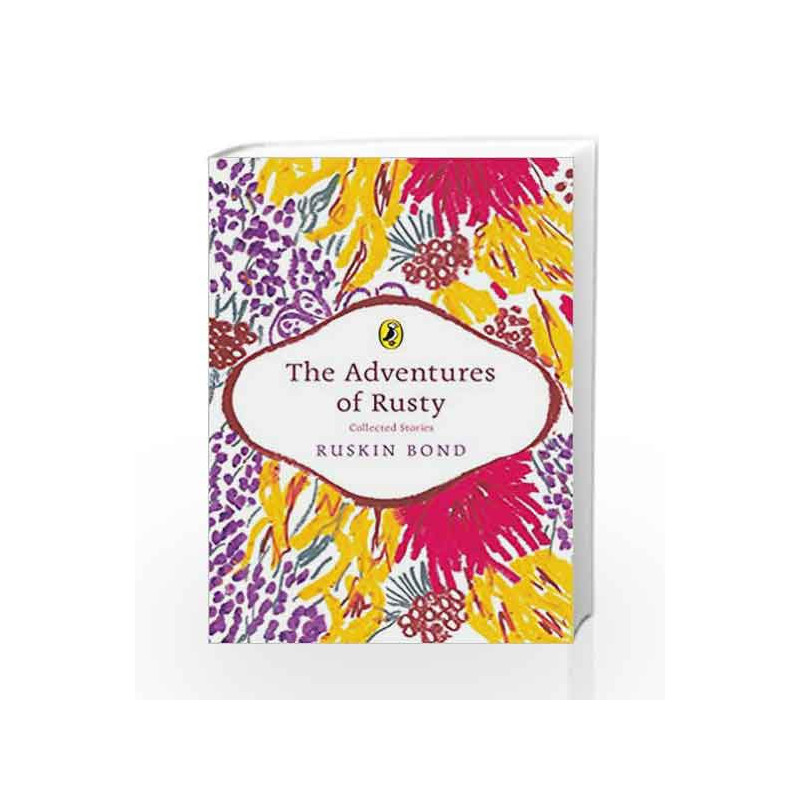 The Adventures of Rusty: Collected Stories by Ruskin Bond Book-9780143441892