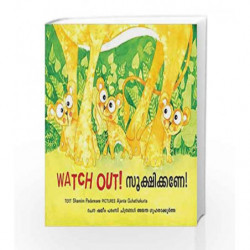 Watch Out/Sookshikane (Bilingual: English/Malayalam) by NA Book-9789350464212