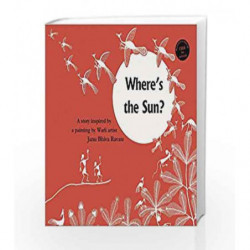 Where's the Sun? by NA Book-9789350461303