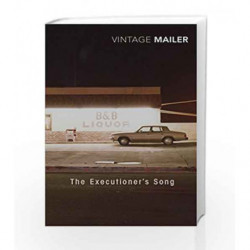 Executioner's Song, The by Norman Mailer Book-9780099688600