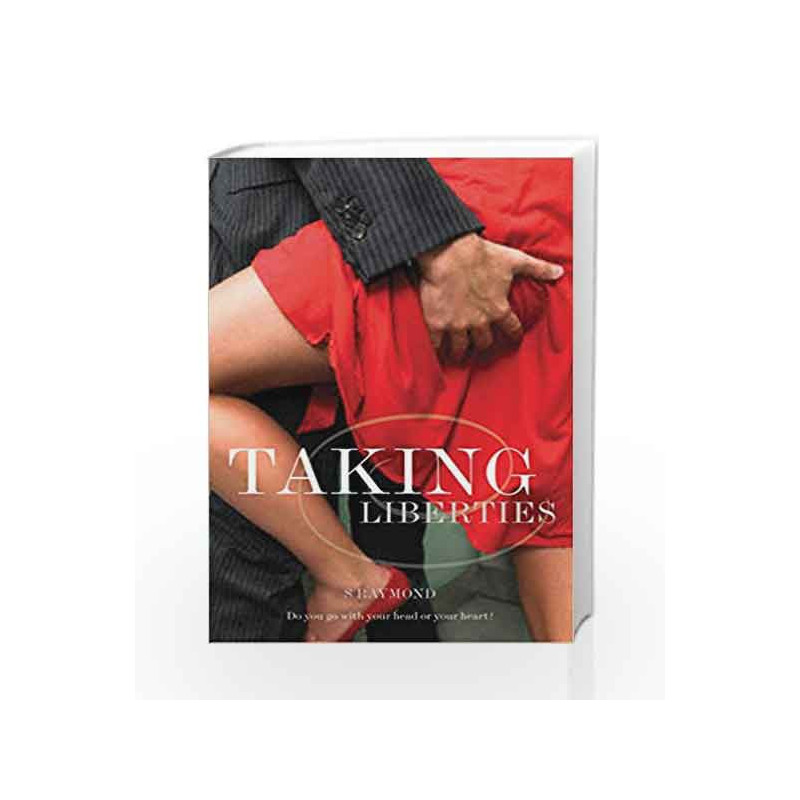 Taking Liberties (Black Lace) by Raymond, Susie Book-9780352345301