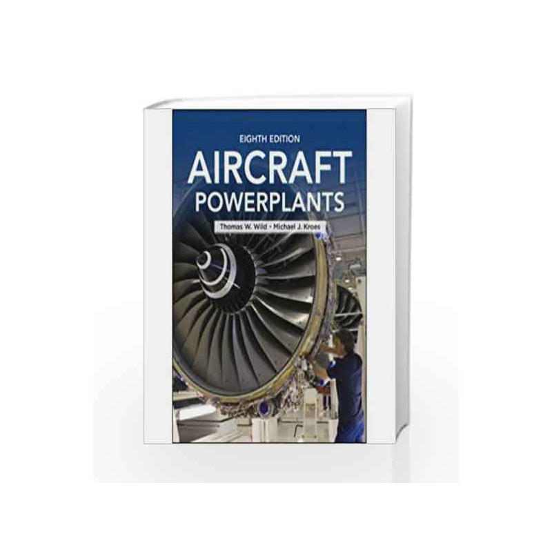 Aircraft Powerplants by Michael Kroes Book-9789339204952
