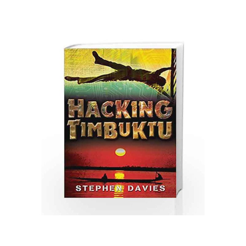 Hacking Timbuktu by Stephen Davies Book-9781842708842