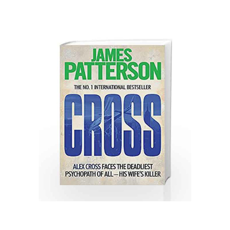 Cross (Alex Cross) by James Patterson Book-9780755349401