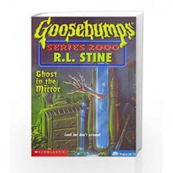 Ghost in the Mirror (Goosebumps Series 2000 - 25) by R.L. Stine Book-9780439135351