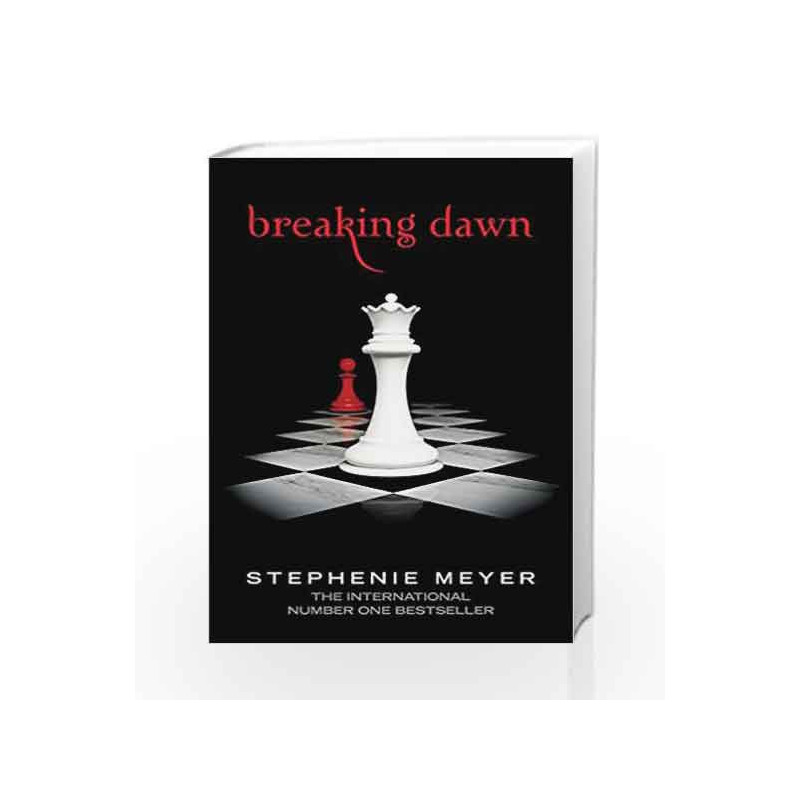 Breaking Dawn (Twilight Saga) by Stephenie Meyer Book-9781907410352