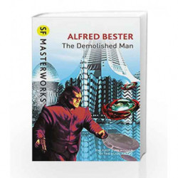 The Demolished Man (S.F. Masterworks) by Alfred Bester Book-9781857988222