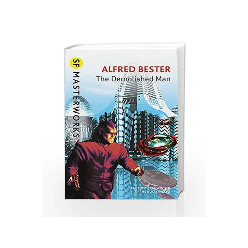 The Demolished Man (S.F. Masterworks) by Alfred Bester Book-9781857988222