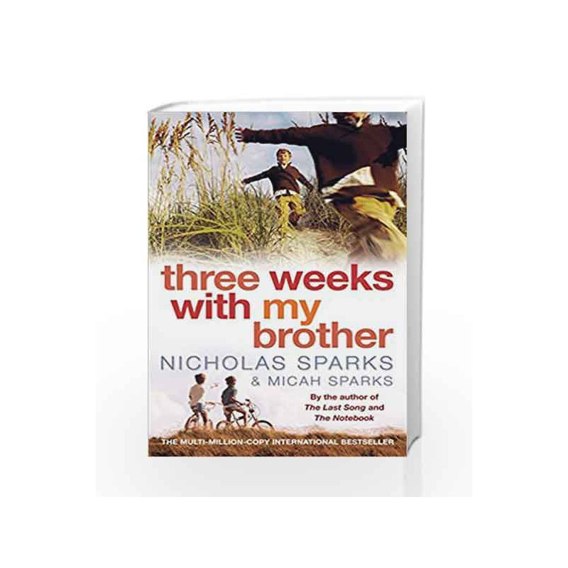Three Weeks With My Brother by Nicholas Sparks Book-9780751538410