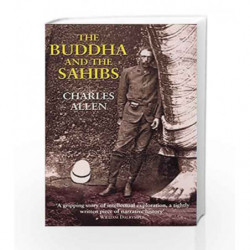 The Buddha and the Sahibs by Charles Allen Book-9780719554285