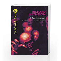 I Am Legend (S.F. Masterworks) by Richard Matheson Book-9780575094161
