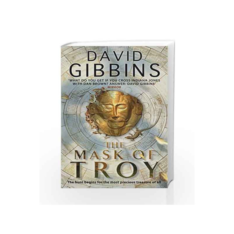 The Mask of Troy (Jack Howard Series) by David Gibbins Book-9780755358120