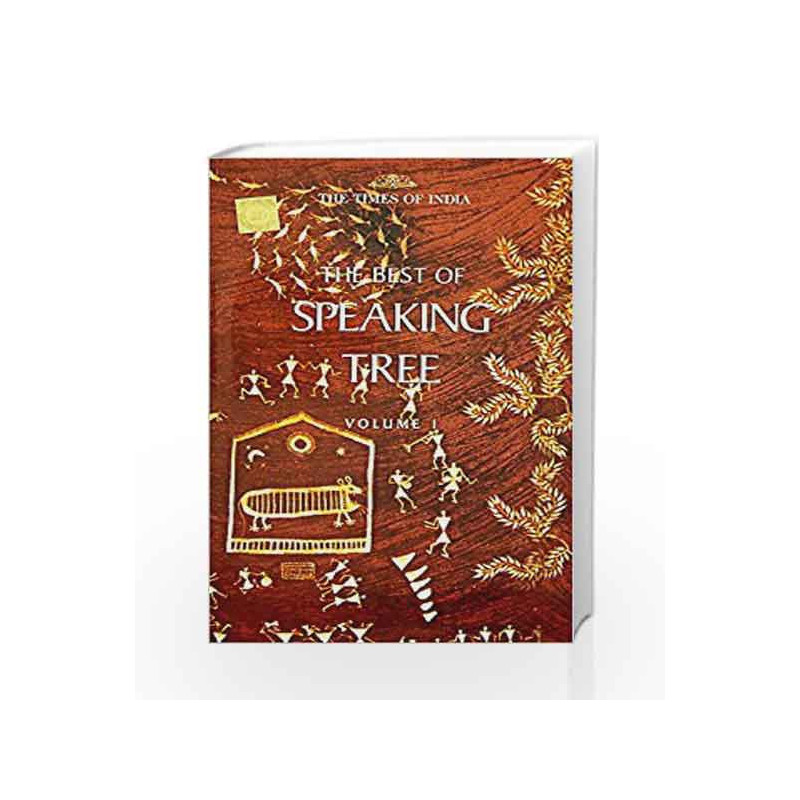 The Best of Speaking Tree: v. 1 by The Times of India Book-9789380942063