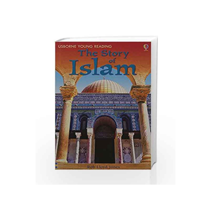 Story of Islam - Level 3 (Usborne Young Reading) by Lesley Sims Book-9781409520801